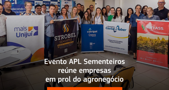 Evento APL Sementeiros reúne empresas em prol do agronegócio