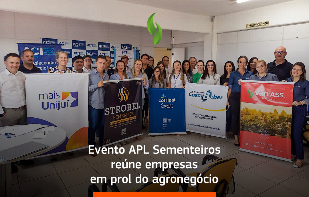 Evento APL Sementeiros reúne empresas em prol do agronegócio